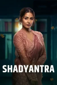 Shadyantra 2022 Bollywood Movie BollyFlix