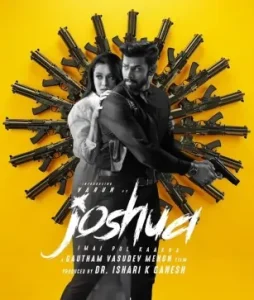 Joshua (2024) {Hindi + Tamil} Dual Audio UnCut Movie BollyFlix