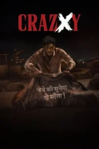 Crazxy 2025 South Hindi Movie BollyFlix