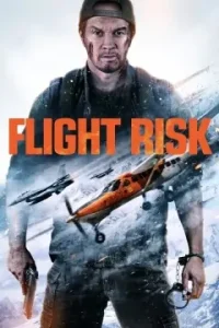 Flight Risk 2025 Hindi + English Hollywood Movie BollyFlix