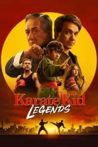 Karate Kid: Legends 2025 Hollywood Full Movies BollyFlix