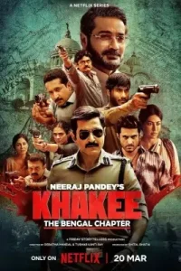 Khakee – The Bengal Chapter S01 (2025) Full Web Series BollyFlix Khakee – The Bengal Chapter S01 (2025) Full Web Series BollyFlix