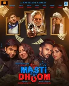 Kya Masti Kya Dhoom 2024 Bollywood Full Movie BollyFlix