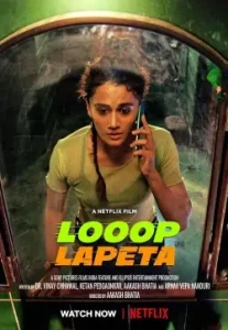 Looop Lapeta 2022 Bollywood Full Movie BollyFlix
