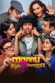Mannu Kya Karegga 2025 South Hindi Full Movie BollyFlix