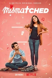 Mismatched S03 (2024) New Hindi Web Series BollyFlix