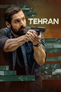 Tehran 2025 Bollywood Full Movie BollyFlix