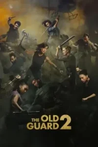 The Old Guard 2 2025 Hindi + English Hollywood Movie BollyFlix